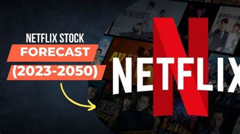 netflix stock forecast 2023